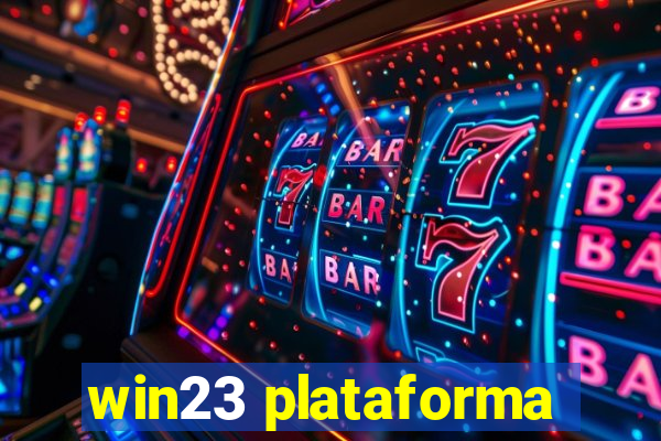 win23 plataforma